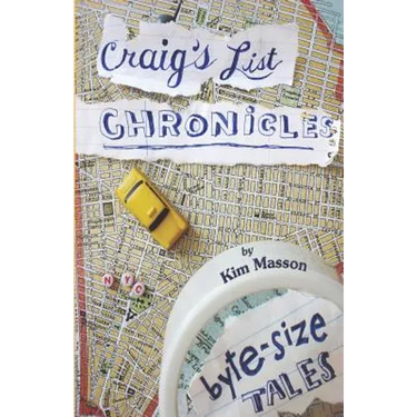 Craig's List Chronicles: Byte-Size Tales