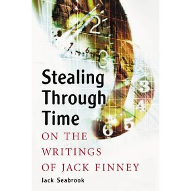 Stealing Through Time: On the Writings of Jack Finney