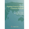 Finding Cross-Cultural Common Ground