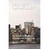 Property Management: For Small to Medium Commercial Properties