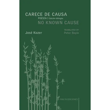 Carece de causa / No Known Cause: (edición bilingüe español-inglés)
