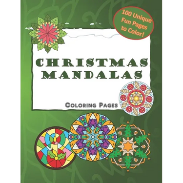 Christmas Mandalas Coloring Pages: Mandala Coloring Book for Kids and Adults