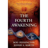 The Fourth Awakening