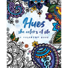 Hues: The Colors of Life: A Coloring Book