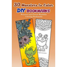 30 Monsters to Color DIY Bookmarks: Monsters and Flower Mandalas Coloring Bookmarks