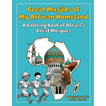 Great Masjids of My African Homeland