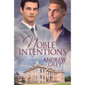 Noble Intentions