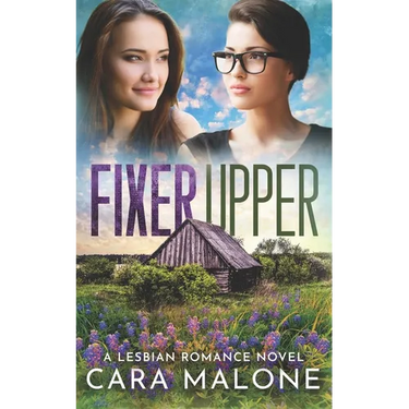 Fixer Upper: A Lesbian Romance