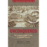 Unconquered: The Iroquois League at War in Colonial America
