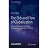 The Ebb and Flow of Globalization: Chinese Perspectives on China's Development and Role in the World