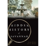 Hidden History of Savannah