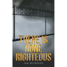 There Is None Righteous