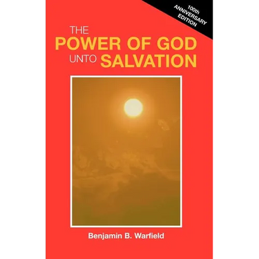 The Power of God Unto Salvation (Paper)