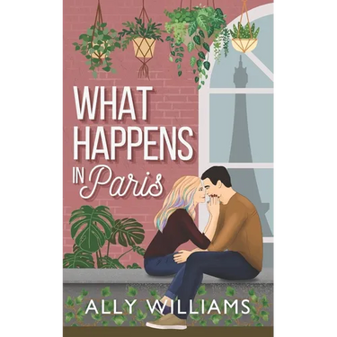 What Happens in Paris: A Vacation Romance