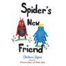 Spider's New Friend
