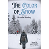 The Color of Snow