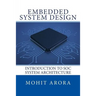Embedded System Design: Introduction to SoC System Architecture