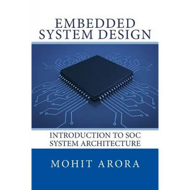 Embedded System Design: Introduction to SoC System Architecture