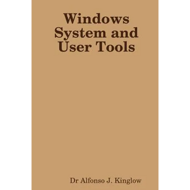 Windows System and User Tools