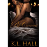 Bi-curious: An Erotic Tale