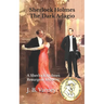 Sherlock Holmes The Dark Adagio: A Sherlock Holmes Resurgent Mystery