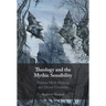 Theology and the Mythic Sensibility
