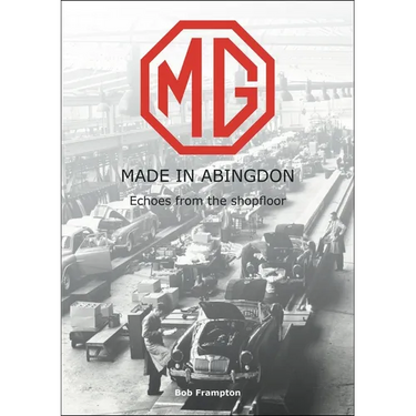 Mg, Made in Abingdon: Echoes from the Shopfloor