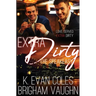 Extra Dirty