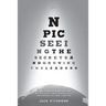 Npic: Seeing the Secrets and Growing the Leaders: A Cultural History of the National Photographic Interpretation Center
