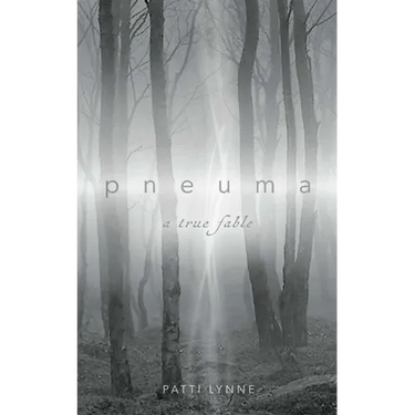 pneuma a true fable