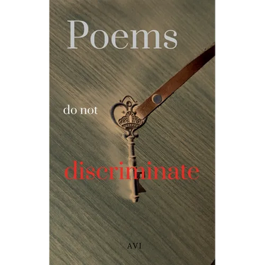 Poems don't discriminate