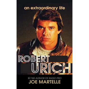 The Robert Urich Story - An Extraordinary Life (hardback)
