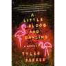 A Little Blood and Dancing
