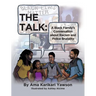 The Talk: A Black Family's Conversation about Racism and Police Brutality