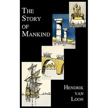 The Story of Mankind (Fully Illustrated in B&w)