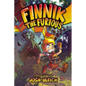Finnik the Furious: An Original Graphic Novel Volume 1
