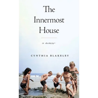 The Innermost House: A Memoir