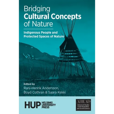 Bridging Cultural Concepts of Nature: Indigenous People and Protected Spaces of Nature