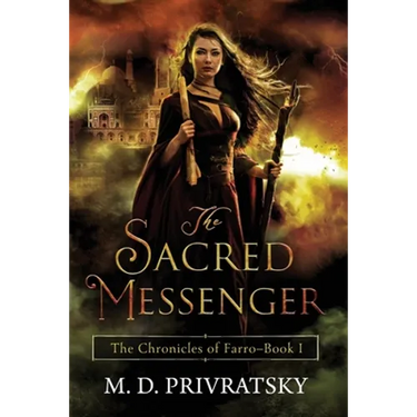 The Chronicles of Farro: The Sacred Messenger