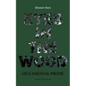 Eyes in the Wood: Occasional Prose