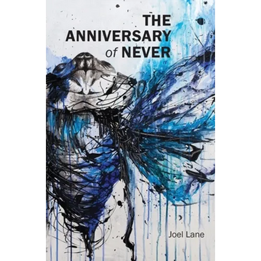 The Anniversary of Never