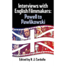 Interviews with English Filmmakers: Powell to Pawlikowski (hardback)