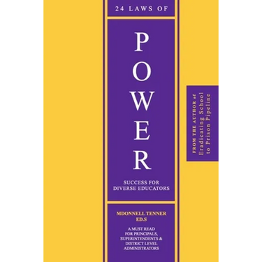 24 Laws of Power: Success For Diverse Educators