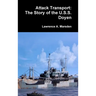 Attack Transport: The Story of the U.S.S. Doyen