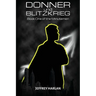 Donner und Blitzkrieg: Book One of the Minutemen