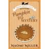 Pumpkin Pie Mystery