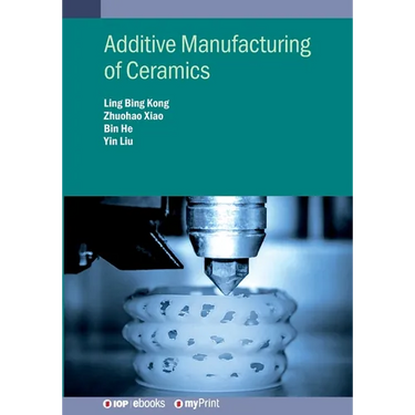 Additive Manufacturing of Ceramics