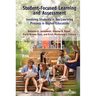 Student-Focused Learning and Assessment: Involving Students in the Learning Process in Higher Education