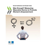 Man Enough? Measuring Masculine Norms to Promote Women's Empowerment