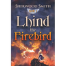 Lhind the Firebird